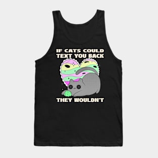 If cats could text Tank Top